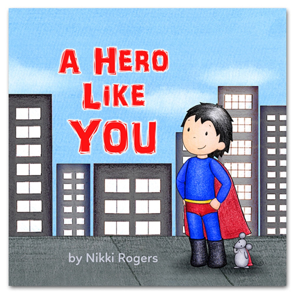 A Hero Like You - Hard Cover