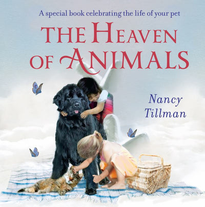 Board Book The Heaven of Animals by Nancy Tillman