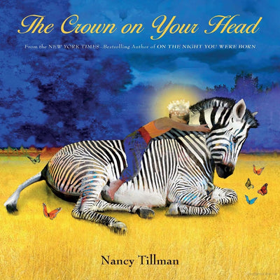 Board Book The Crown on Your Head by Nancy Tillman